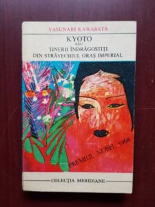 Yasunari Kawabata - Kyoto sau tinerii indragostiti din stravechiul oras imperial