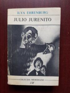 Ilya Ehrenburg - Julio Jurenito
