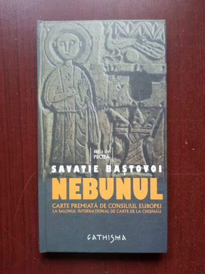 Savatie Bastovoi - Nebunul (2009, editie cartonata)