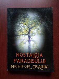 Nichifor Crainic - Nostalgia paradisului