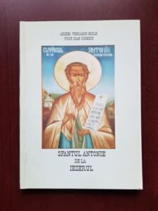 Veniamin Micle, Ioan Ionescu - Sfantul Antonie de la Iezerul
