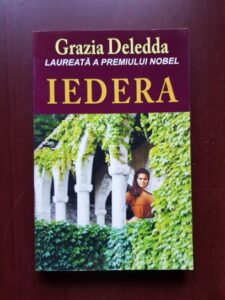 Grazia Deledda - Iedera