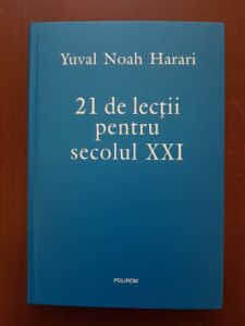 Yuval Noah Harari - 21 de lectii pentru secolul XXI