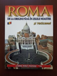 Roma de la origini pana in zilele noastre si Vaticanul