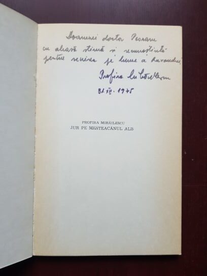 Profira Mihailescu - Jur pe mesteacanul alb (1975, cu autograful si dedicatia autoarei) - imagine 2