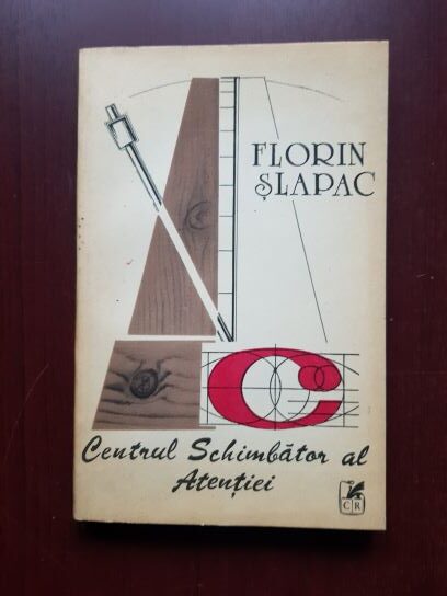 Florin Slapac - Centrul schimbator al atentiei (1990)