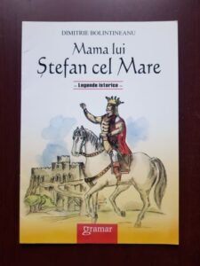 Dimitrie Bolintineanu - Mama lui Stefan cel Mare