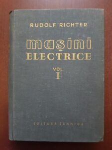 Rudolf Richter - Masini electrice. Volumul 1