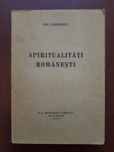 Ion Zamfirescu - Spiritualitati romanesti (1941)