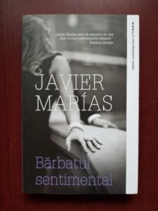 Javier Marias - Barbatul sentimental