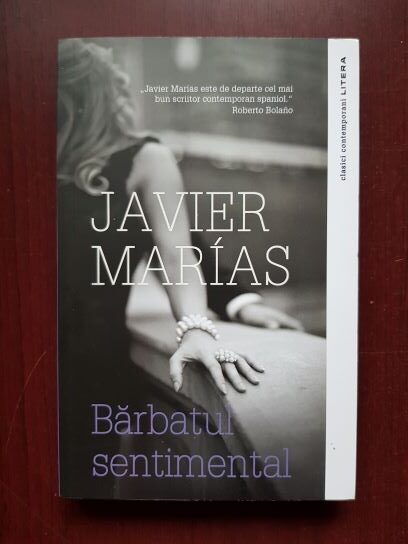 Javier Marias - Barbatul sentimental