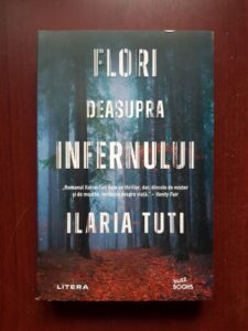 Ilaria Tuti - Flori deasupra infernului
