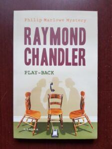 Raymond Chandler - Play back
