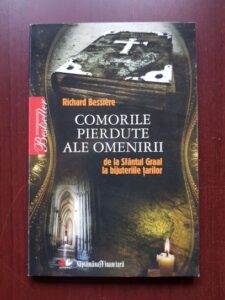 Richard Bessiere - Comorile pierdute ale omenirii