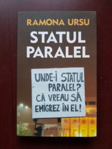 Ramona Ursu - Statul paralel