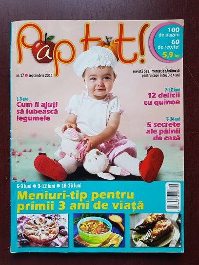 Revista Pap tot! Nr. 17 Septembrie 2014. Meniuri tip pentru primii 3 ani de viata