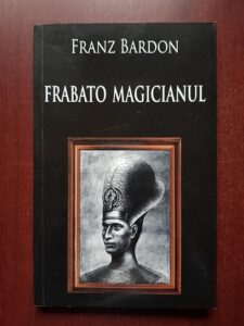 Franz Bardon - Frabato Magicianul