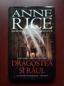 Anne Rice - Dragostea si raul