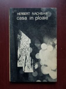 Herbert Nachbar - Casa in ploaie