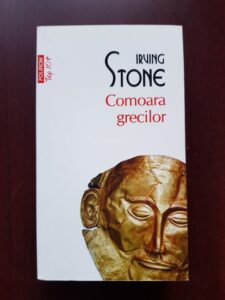Irving Stone - Comoara grecilor