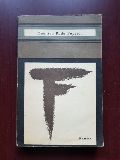Dumitru Radu Popescu - F (1969, prima editie)