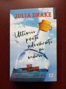Julia Drake - Ultimii poeti adevarati ai marii