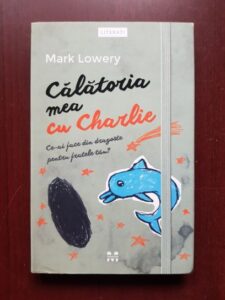 Mark Lowery - Calatoria mea cu Charlie