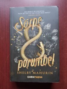 Shelby Mahurin - Sarpe si porumbel