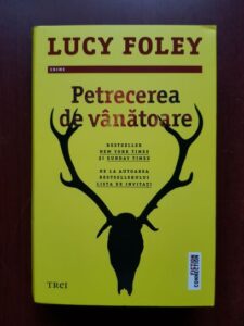 Lucy Foley - Petrecerea de vanatoare