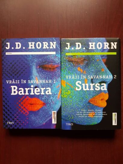 J. D. Horn - Vraji in Savannah. Bariera / Sursa 2 volume