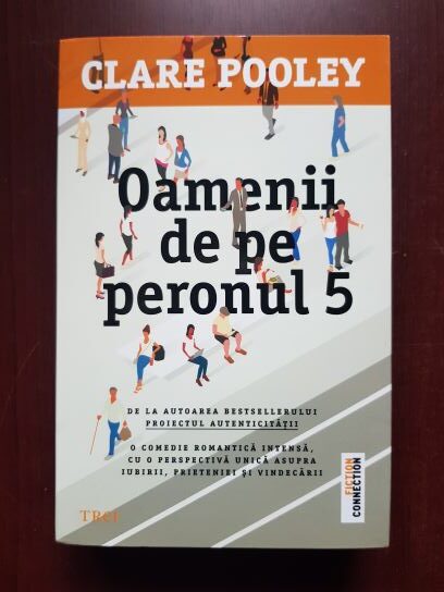 Clare Pooley - Oamenii de pe peronul 5