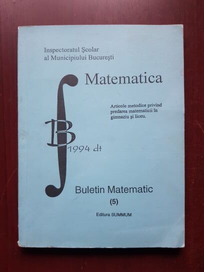 Buletin matematic numarul 5, 1994