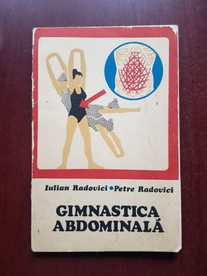 Iulian Radovici, Petre Radovici - Gimnastica abdominala