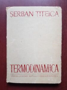 Serban Titeica - Termodinamica