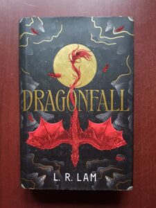 L. R. Lam - Dragonfall (2023, cu autograful si dedicatia autoarei)