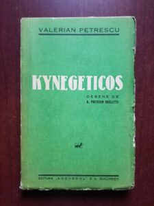 Valerian Petrescu - Kynegeticos (1937, prima editie)