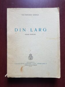 Octavian Goga - Din larg. Poeme postume (1939, prima editie)