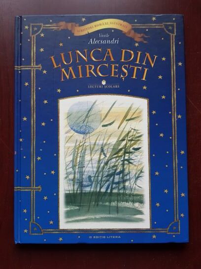 Vasile Alecsandri - Lunca din Mircesti