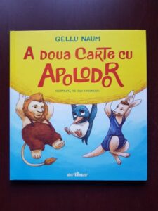 Gellu Naum - A doua carte cu Apolodor (2017, editie ilustrata de Dan Ungureanu)