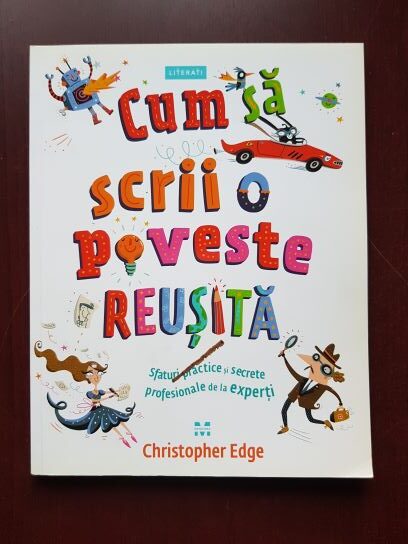 Christopher Edge - Cum sa scrii o poveste reusita