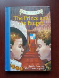 Mark Twain, Kathleen Olmstead - The Prince and the Pauper (2007, editie cartonata)