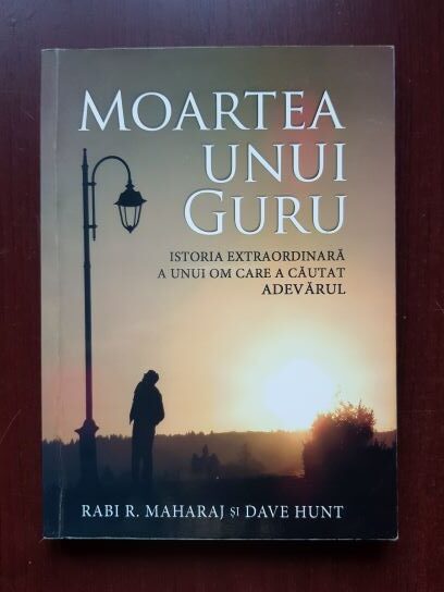 Rabi R. Maharaj, Dave Hunt - Moartea unui guru