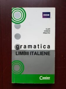 Gramatica limbii italiene. Clar concis practic
