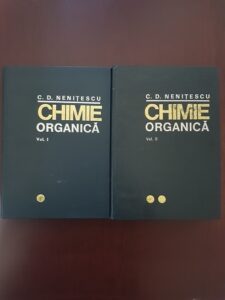 C. D. Nenitescu – Chimie organica 2 volume (1974, editia a VII-a)