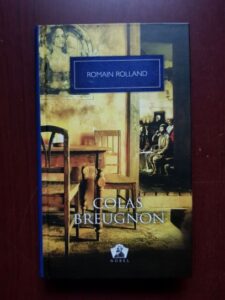 Romain Rolland - Colas Breugnon (2012, editie cartonata)