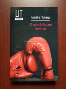 Emilia Toma - O numaratoare inversa