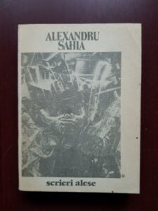 Alexandru Sahia - Scrieri alese