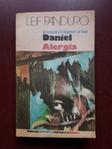 Leif Panduro - Cealalta lume a lui Daniel. Alergia