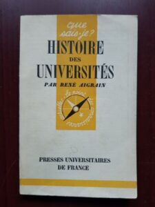 Rene Aigrain - Historire des Universites