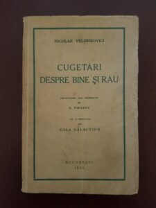 Nicolae Velimirovici - Cugetari despre bine si rau (1939, prima editie)